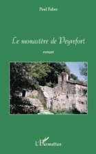 Le monast?re de Peyrefort