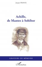 Achille, de Mantes ? Sobibor