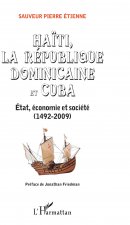 Ha?ti, la République Dominicaine et Cuba