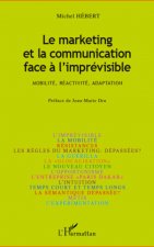 Le marketing et la communication face ? l'imprévisible