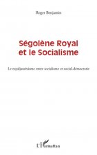 Ségol?ne Royal et le socialisme