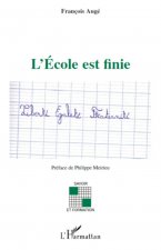 L'ecole est finie