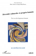 Diversité culturelle et progr?s humain