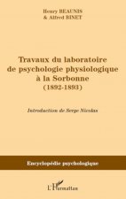 Travaux du laboratoire de psychologie physiologique ? la Sorbonne (1892-1893)