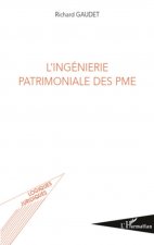 L'ingénierie patrimoniale des PME