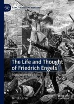 Life and Thought of Friedrich Engels