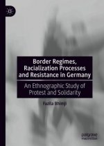 Border Regimes, Racialisation Processes and Resistance in Germany