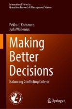 Making Better Decisions