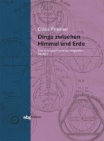 Dinge zwischen Himmel und Erde