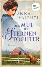Mut der Sternentochter - Band 6