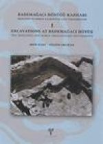 Excavations at Bademagaci Hoyuk: The Neolithic and Early Chalcolithic Settlements I