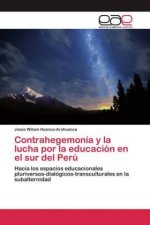 Contrahegemonia y la lucha por la educacion en el sur del Peru
