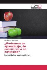 ?Problemas de aprendizaje, de ensenanza o de contenido?