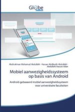 Mobiel aanwezigheidssysteem op basis van Android