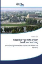 Recente vooruitgang in beeldverwerking
