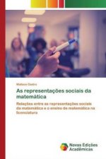 As representacoes sociais da matematica