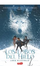 Los Lobos del Hielo (Elementals: Ice Wolves - Spanish Edition)