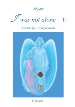 I was not alone - 1 Degrees -