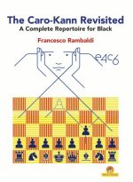 Caro-Kann Revisited - A Complete Repertoire for Black