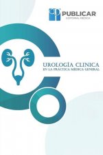 Urología Clínica En La Práctica Médica General