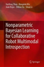 Nonparametric Bayesian Learning for Collaborative Robot Multimodal Introspection