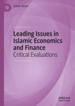 Leading Issues in Islamic Economics and Finance