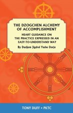 Dzogchen Alchemy of Accomplishment
