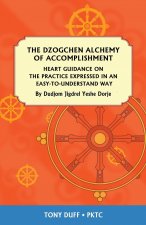 Dzogchen Alchemy of Accomplishment