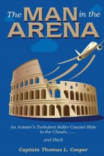 Man in the Arena