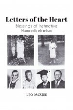 Letters of the Heart: Blessings of Instinctive Humanitarianism