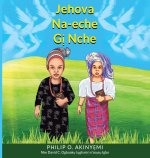 Jehova Na-Eche Gị Nche