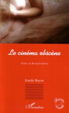 Le cinéma obsc?ne