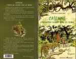 Ca?enne l'indien qui voulait unir les tribus