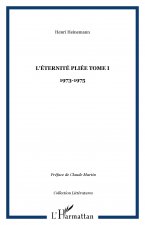 L'éternité pliée Tome I