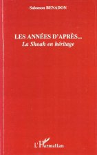 Les années d'apr?s...