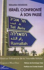Israël confronté ? son passé