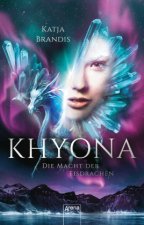 Khyona (2). Die Macht der Eisdrachen