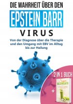 2 in 1 Buch Die Wahrheit uber den Epstein Barr Virus
