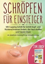2 in 1 Buch Schroepfen fur Einsteiger