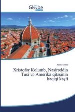 Xristofor Kolumb, Nəsirəddin Tusi və Amerika qitəsinin həqiqi kəşfi