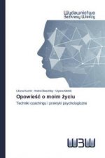 Opowieśc o moim życiu