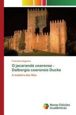 O jacaranda cearense - Dalbergia cearensis Ducke