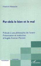 Par-del? le bien et le mal