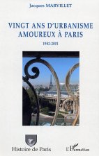 Vingt ans d'urbanisme amoureux ? Paris
