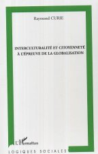 Interculturalité et citoyenneté ? l'épreuve de la globalisation
