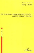 Les sanctions administratives fiscales : aspects de droit comparé