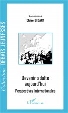 Devenir adulte aujourd'hui