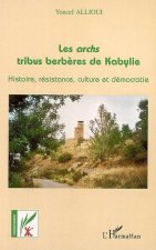 Les archs tribus berb?res de Kabylie