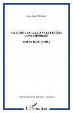 La femme noire dans le cinéma contemporain