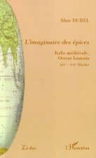 L'imaginaire des épices